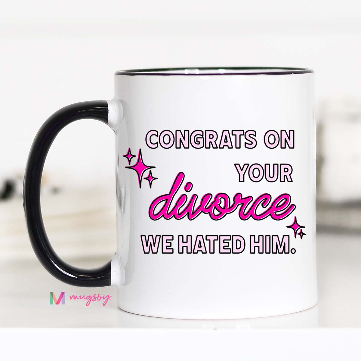 Congrats On Your Divorce Funny Coffee Mug