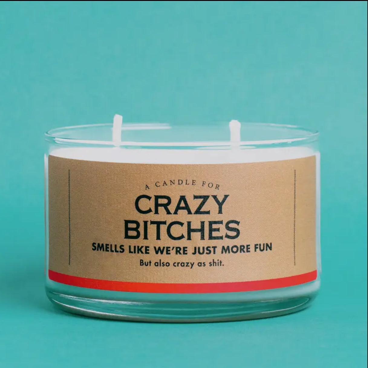 Crazy Bitches Candle