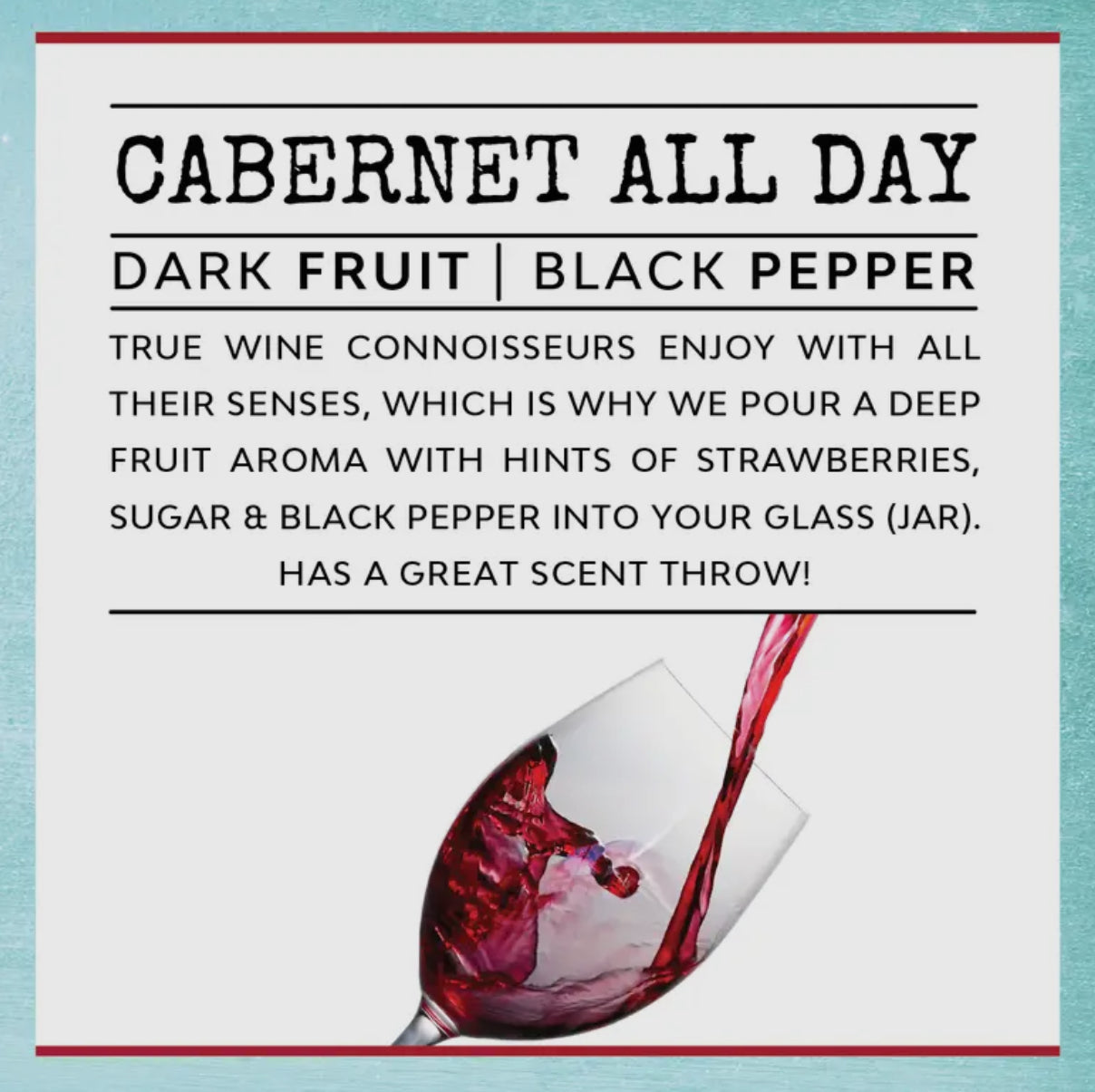 But First…Wine Candle - Cabernet All Day