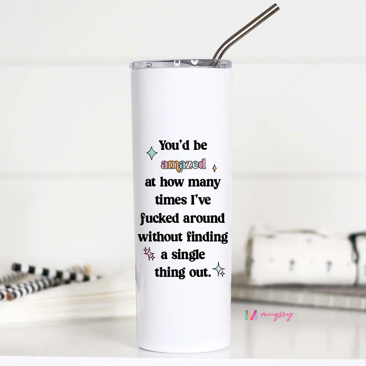 You'd Be Amazed Funny Stainless Steel Tall Tumbler, Fafo